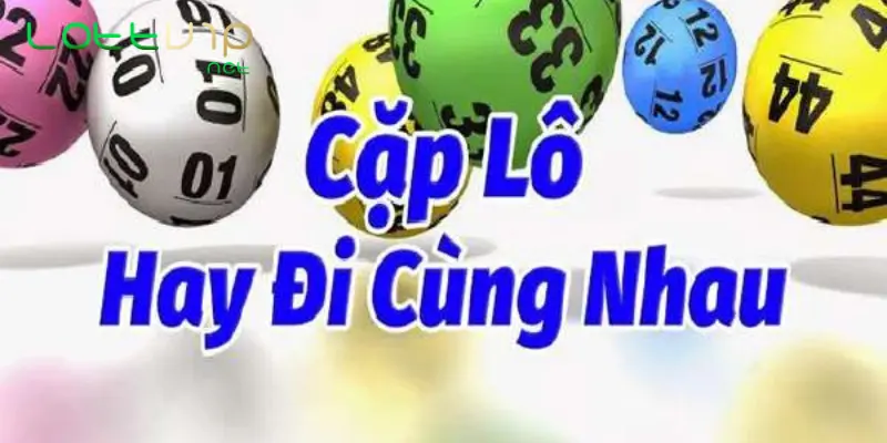 Tham Khảo Các Cặp Lô Hay Ra Cùng Nhau Để Bạn Dễ Trúng Đề 3 Cặp lô nào thường xuất hiện kèm nhau trong ngày?